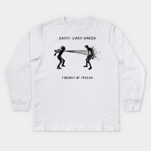 Sammy Warm Hands - Figures of Speech Kids Long Sleeve T-Shirt